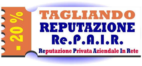 controllo della reputazione personale e aziendale online - tagliando repair